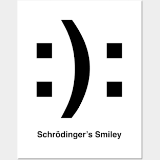 Schrödinger’s Smile(y) BLACK Posters and Art